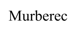 MURBEREC trademark