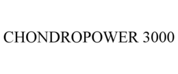 CHONDROPOWER 3000 trademark