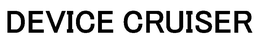 DEVICE CRUISER trademark