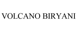 VOLCANO BIRYANI trademark