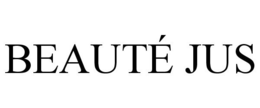 BEAUTÉ JUS trademark