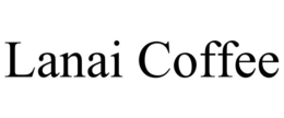 LANAI COFFEE trademark