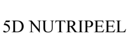 5D NUTRIPEEL trademark