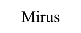 MIRUS trademark