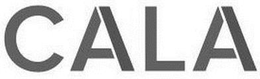 C A L A trademark