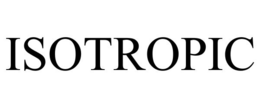 ISOTROPIC trademark