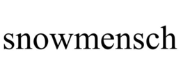 SNOWMENSCH trademark