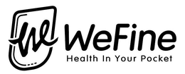 WEFINE HEALTH IN YOUR POCKET WE trademark