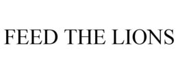 FEED THE LIONS trademark