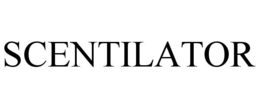 SCENTILATOR trademark