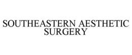 SOUTHEASTERN AESTHETIC SURGERY trademark