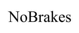 NOBRAKES trademark