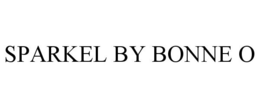 SPARKEL BY BONNE O trademark