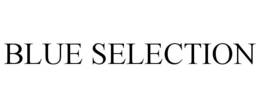 BLUE SELECTION trademark