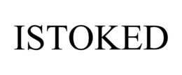 ISTOKED trademark