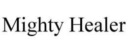 MIGHTY HEALER trademark