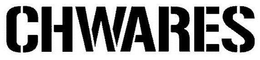 CHWARES trademark