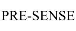 PRE-SENSE trademark