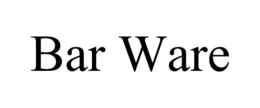 BAR WARE trademark