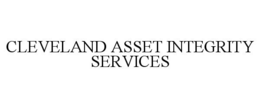 CLEVELAND ASSET INTEGRITY SERVICES trademark