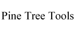 PINE TREE TOOLS trademark