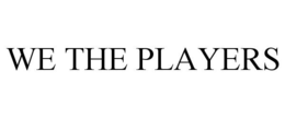 WE THE PLAYERS trademark