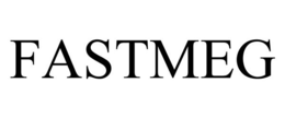 FASTMEG trademark