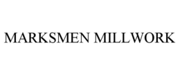 MARKSMEN MILLWORK trademark