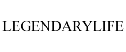 LEGENDARYLIFE trademark
