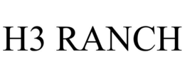 H3 RANCH trademark