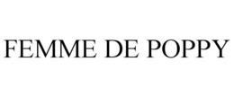 FEMME DE POPPY trademark