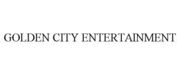 GOLDEN CITY ENTERTAINMENT trademark