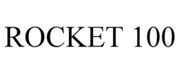 ROCKET 100 trademark