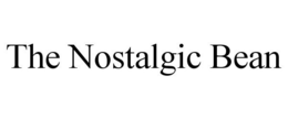 THE NOSTALGIC BEAN trademark