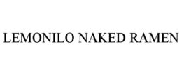 LEMONILO NAKED RAMEN trademark