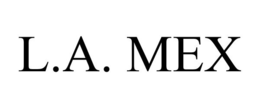 L.A. MEX trademark