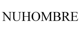 NUHOMBRE trademark