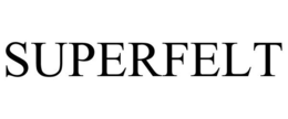 SUPERFELT trademark