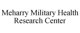 MEHARRY MILITARY HEALTH RESEARCH CENTER trademark