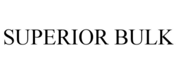 SUPERIOR BULK trademark