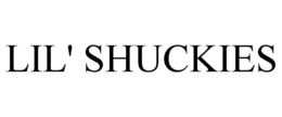 LIL' SHUCKIES trademark