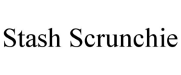 STASH SCRUNCHIE trademark
