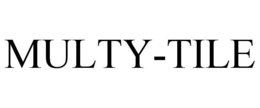 MULTY-TILE trademark