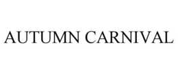 AUTUMN CARNIVAL trademark