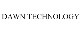DAWN TECHNOLOGY trademark