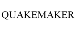 QUAKEMAKER trademark