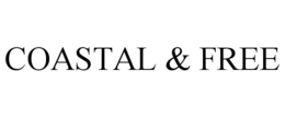 COASTAL & FREE trademark