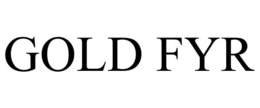 GOLD FYR trademark