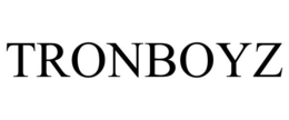 TRONBOYZ trademark