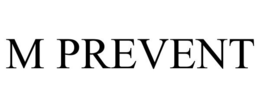 M PREVENT trademark